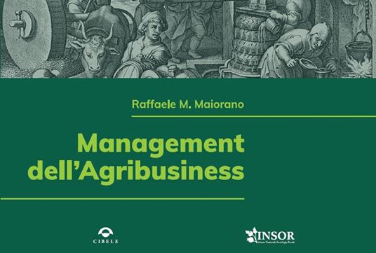 Management dell'agribusiness - Raffaele M. Maiorano - copertina