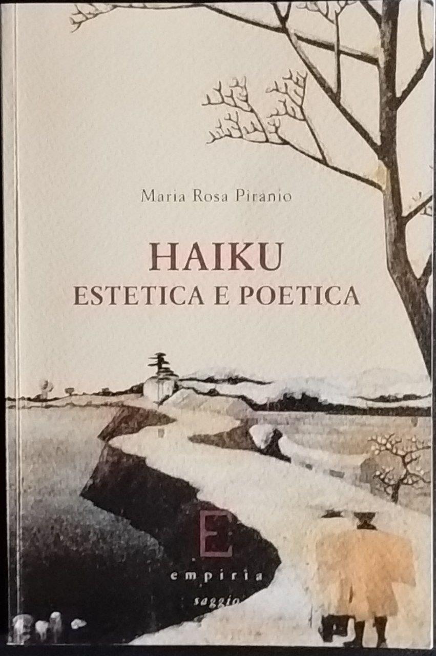 Haiku. Estetica e poetica