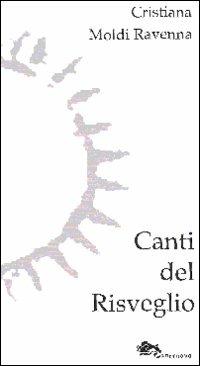 Canti del risveglio - Cristiana Moldi Ravenna - copertina