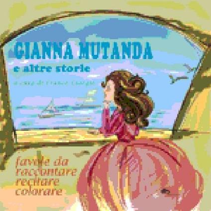 Gianna mutanda e altre storie - Franco Giorgio - copertina