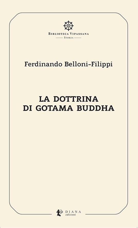 La dottrina di Gotama Buddha - Ferdinando Belloni-Filippi - copertina