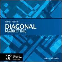 Diagonal marketing. Ediz. multilingue. Con CD Audio - Patrizio Paoletti - copertina