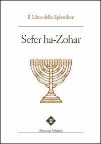 Sefer ha zohar. Il libro dello splendore - copertina