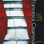 Con i miei occhi. Ediz. a colori