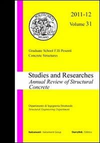 Studi e ricerche-Studies and researches. Vol. 31 - Antonio Migliacci,Pietro Gambarova,Paola Ronca - copertina