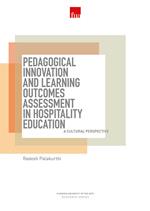 Pedagogical innovation and learning outcomes assessment in hospitality education. A cultural perspective