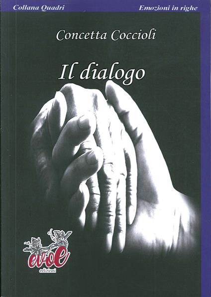 Il dialogo - Concetta Coccioli - copertina