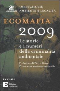 Ecomafia 2009. Le storie e i numeri della criminalità ambientale - copertina