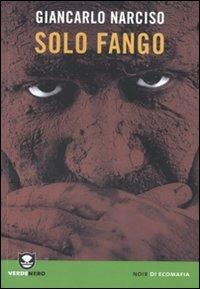 Solo fango - Giancarlo Narciso - copertina