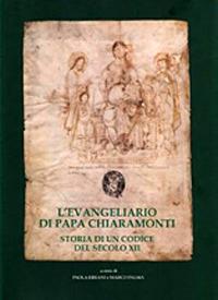 L' Evangeliario di papa Chiaramonti. Storia di un codice del secolo XII - copertina
