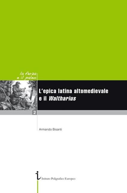 L' epica latina altomedievale e il Waltharius - Armando Bisanti - copertina