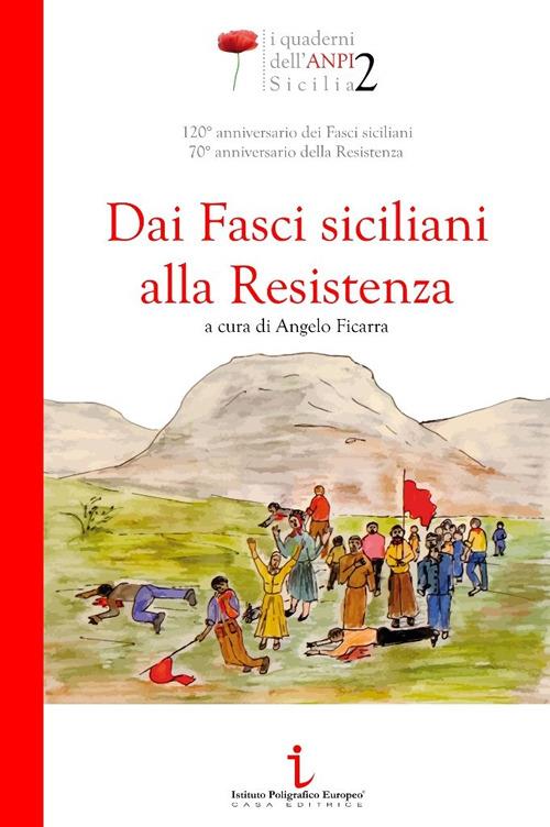 Dai fasci siciliani alla Resistenza - copertina