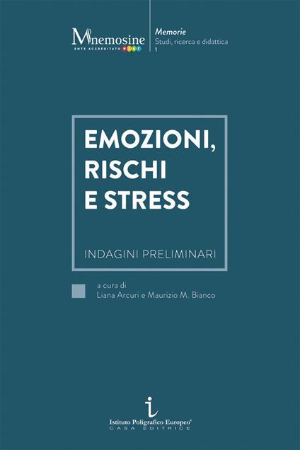 Emozioni, rischi e stress. Indagini preliminari - copertina