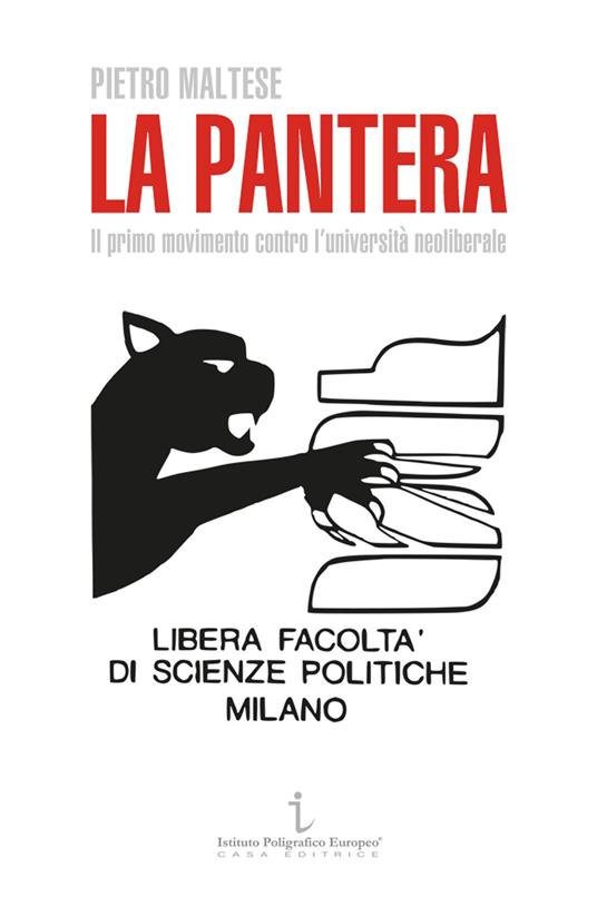 La Pantera. Il primo movimento contro l'università neoliberale - Pietro Maltese - copertina