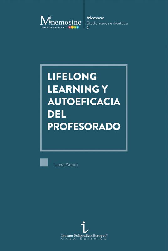 Lifelong learning y autoeficacia del profesorado - Liana Arcuri - copertina