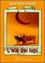 L' età dei lupi