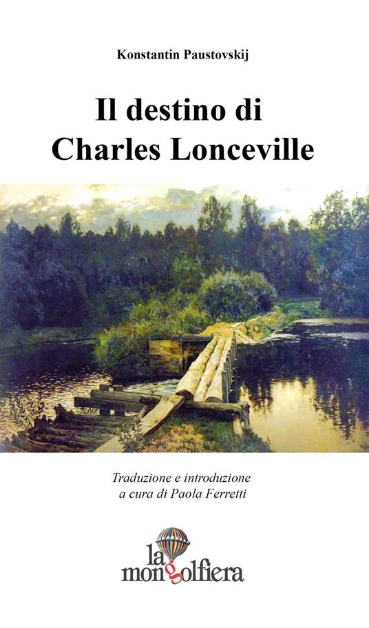 Il destino di Charles Lonceville - Konstantin G. Paustovskij - copertina