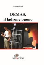 Demas, il ladrone buono