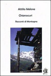 Chiaroscuri - Attilio Melone - copertina