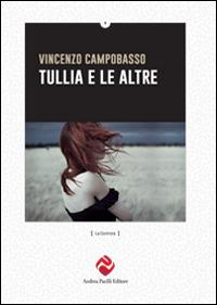 Tullia e le altre - Vincenzo Campobasso - copertina
