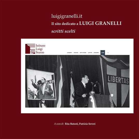 luigigranelli.it. Il sito dedicato a Luigi Granelli - copertina