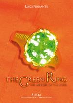 The green ring. The mirror of the soul