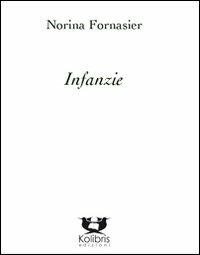 Infanzie - Norina Fornasier - copertina