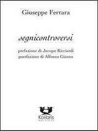 Segnicontroversi - Giuseppe Ferrara - copertina