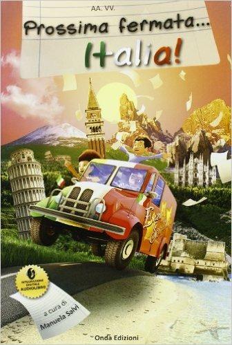 Prossima fermata... Italia! Con CD Audio formato MP3 - copertina