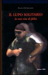 Il lupo solitario - Luciano Liboni - copertina