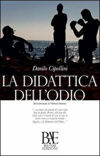 La didattica dell'odio - Danilo Cipollini - copertina