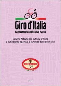Giro d'Italia. La Basilicata delle due ruote - copertina