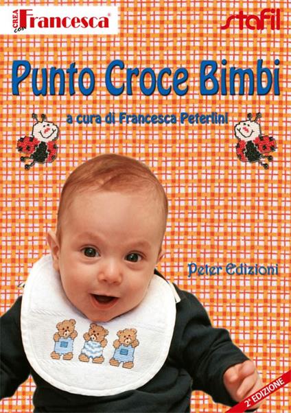 Punto croce bimbi - Francesca Peterlini - copertina