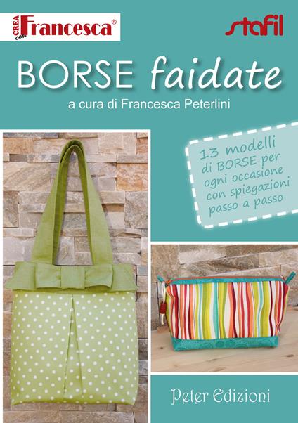 Borse fai da te - Francesca Peterlini - copertina