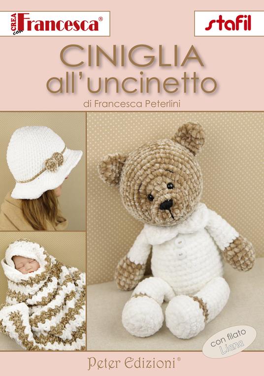 Ciniglia all'uncinetto - Francesca Peterlini - copertina
