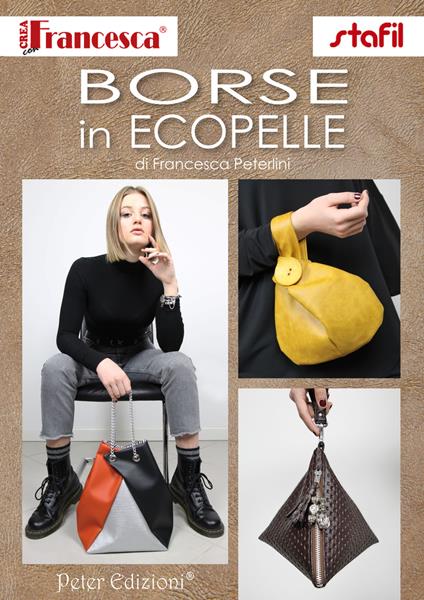 Borse in ecopelle - Francesca Peterlini - copertina