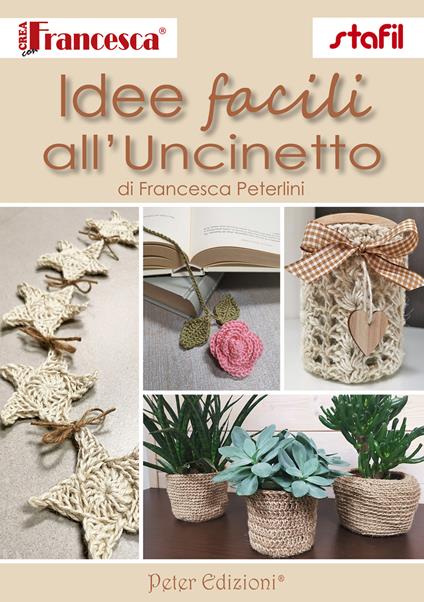 Idee facili all'uncinetto - Francesca Peterlini - copertina