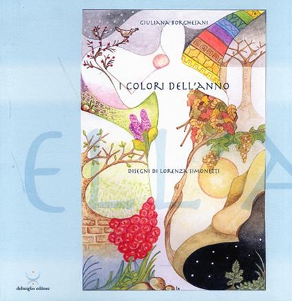 I colori dell'anno - Giuliana Borghesani - copertina