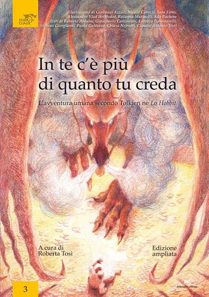 In te c'è più di quanto tu creda. L'avventura umana secondo Tolkien ne Lo Hobbit - copertina