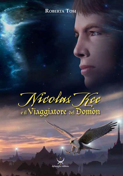 Nicolas Kee e il viaggiatore del Domòn - Roberta Tosi - copertina