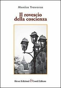 Il rovescio della coscienza - Monica Traversa - copertina