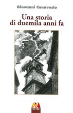 Una storia di duemila anni fa