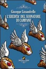 L'eredità del suonare di campane
