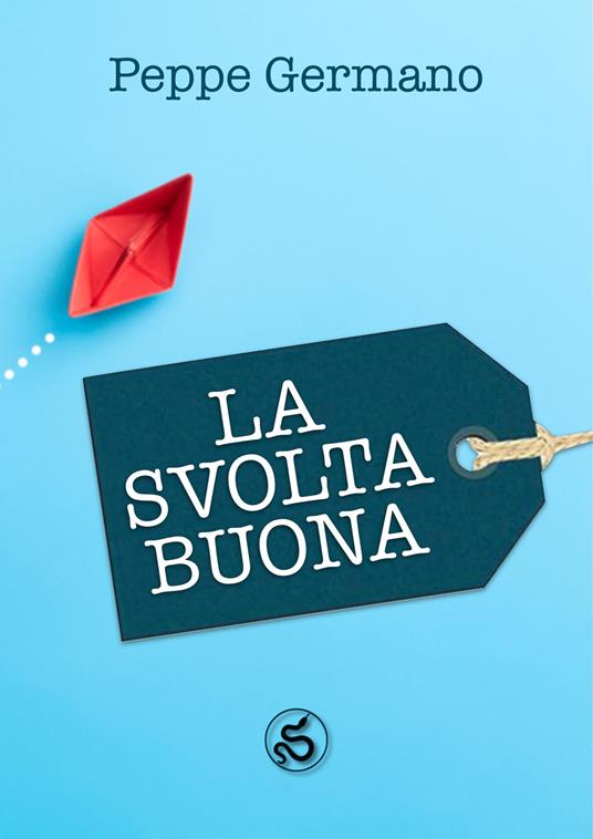 La svolta buona - Peppe Germano - copertina