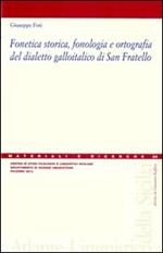 Fonetica storica, fonologia e ortografia del dialetto galloitalico di San Fratello