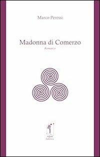 Madonna di Comerzo - Marco Peressi - copertina
