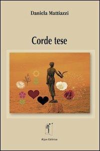 Corde tese - Daniela Mattiazzi - copertina