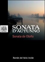 Sonata d'autunno. Testo spagnolo a fronte