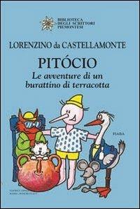 Pitócio. Le avventure di un burattino di terracotta - Lorenzino da Castellamonte - copertina