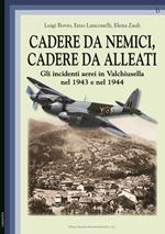 Cadere da nemici, cadere da alleati. Gli incidenti aerei in Valchiusella nel 1943 e nel 1944